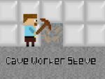 Mağara İşçisi Steve
