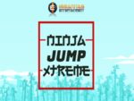 Ninja Atlama Xtreme