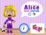 Alice Dünyası Günlük Rutin